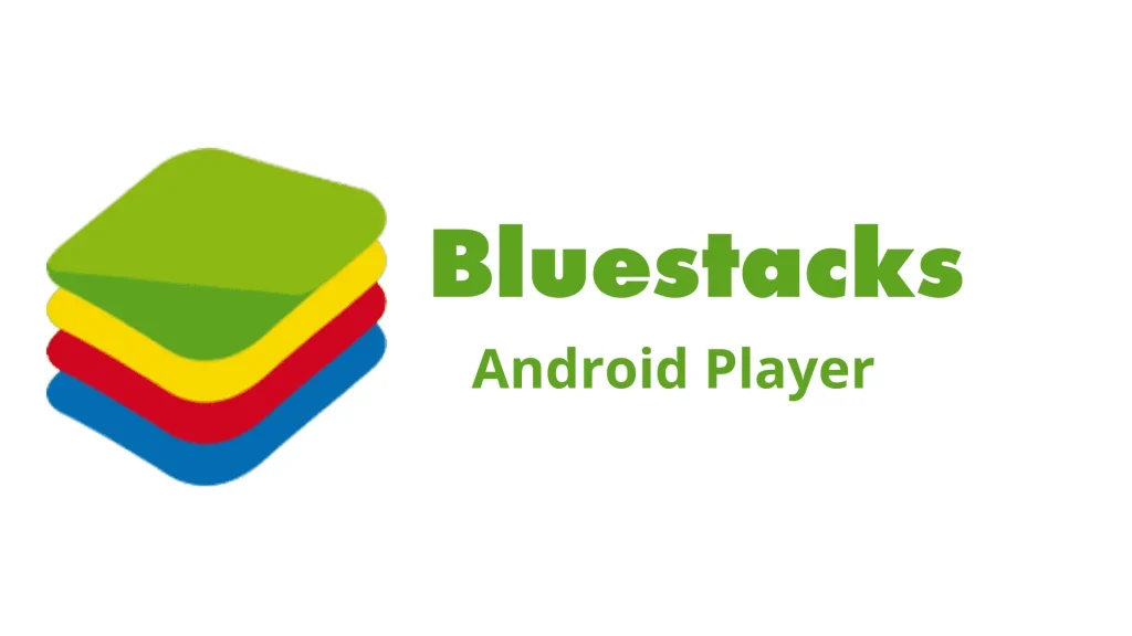 Bluestacks Android